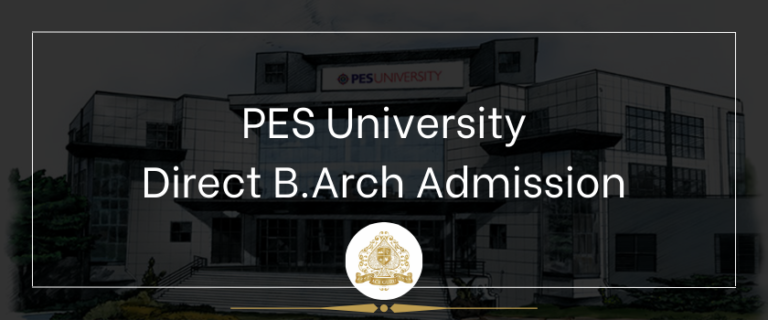 Read more about the article PES University Direct B.Arch Admission