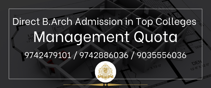 Direct B.Arch Admission by Management Quota in Top Architecture Colleges
